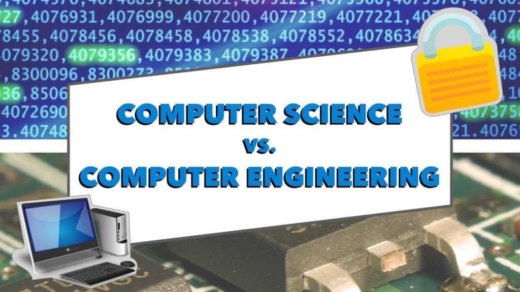 Computer Science vs. Computer Engineering