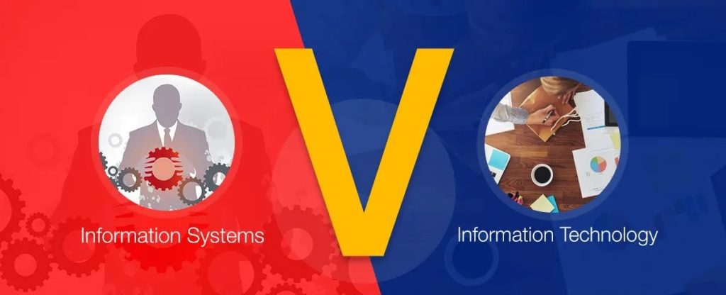 Information Systems vs Information Technology