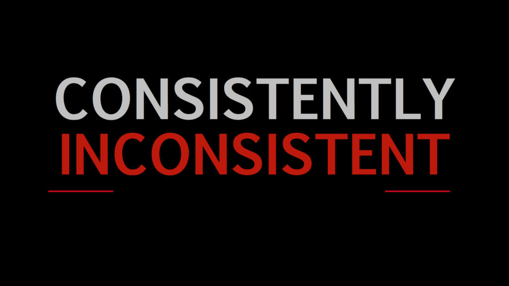Consistently - Inconsistent
